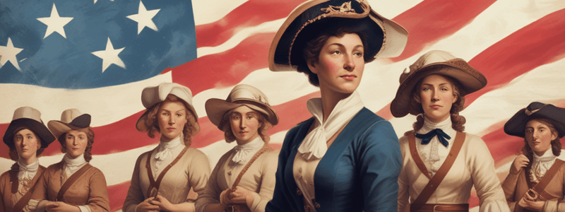 Women's Roles in the American Revolution