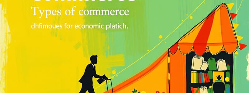 Commerce Overview Quiz