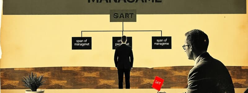 Organizational Structure and Management Span Quiz