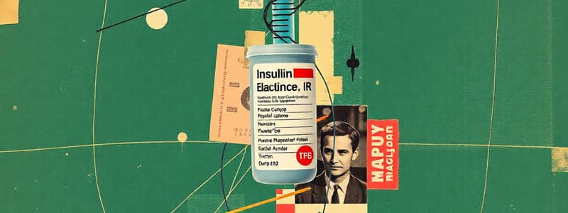 Insulin Types and Administration Quiz