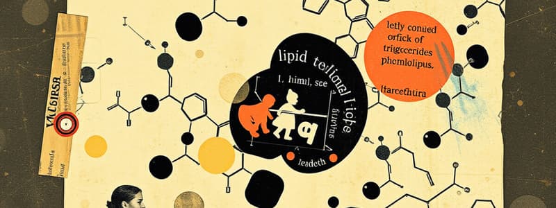 Lipids - Triglycerides and Phospholipids