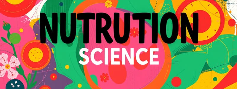 Nutrition Science and Its Applications