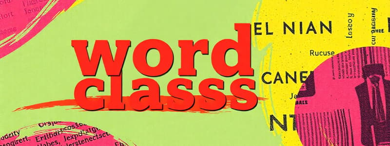 Word Classes and Meanings Quiz