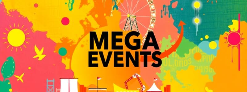 Understanding Mega Events