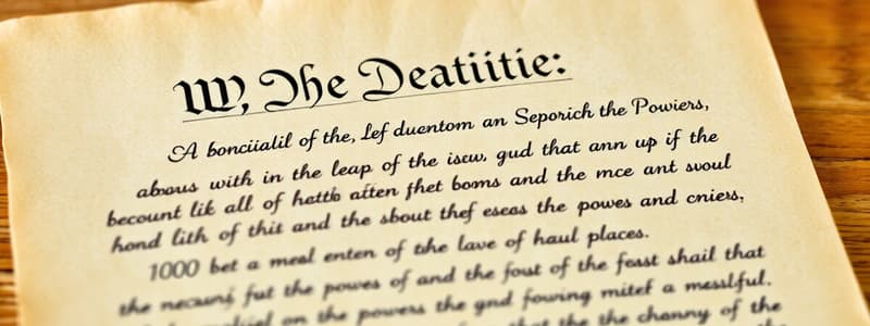 US Constitution: Branches, Articles, and Amendments