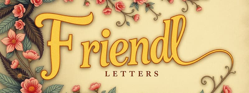 Friendly Letter Greetings and Closings