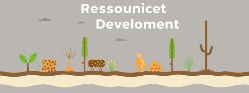 Resource Types and Development: Class 10