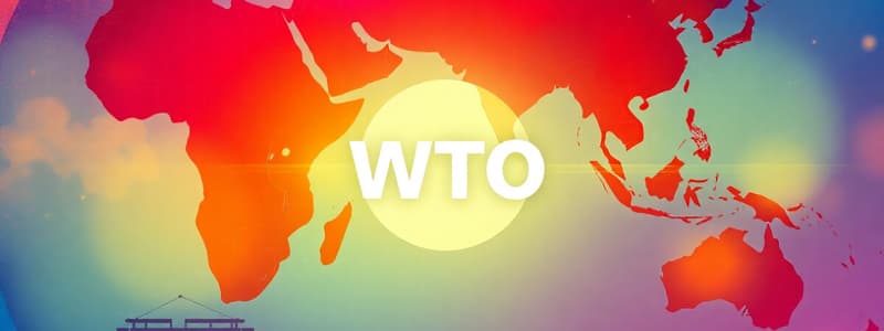 WTO and Global Economic Shifts