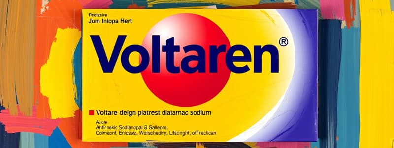 Pharmacology Drug Voltaren Flashcards