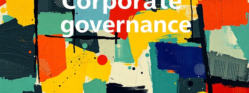 Business Ethics Unit 1: Corporate Governance