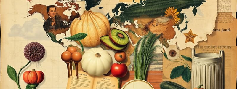 Culinary Geography: New vs Old World Foods