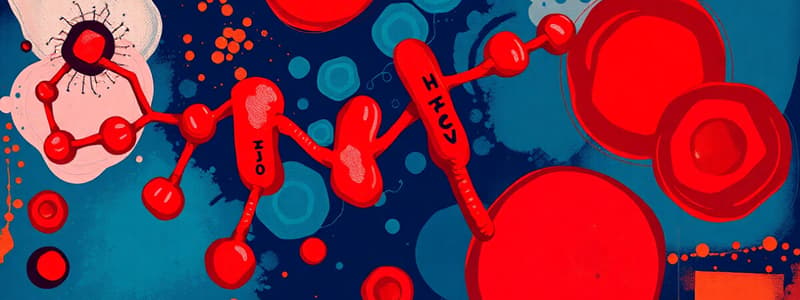 Hemoglobin Structure & Production Overview