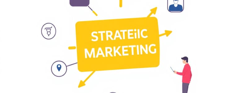 Strategic Marketing Concepts Quiz