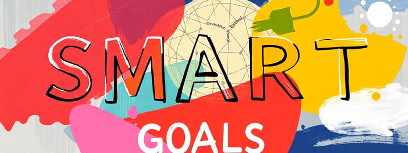 Planning and SMART Goals