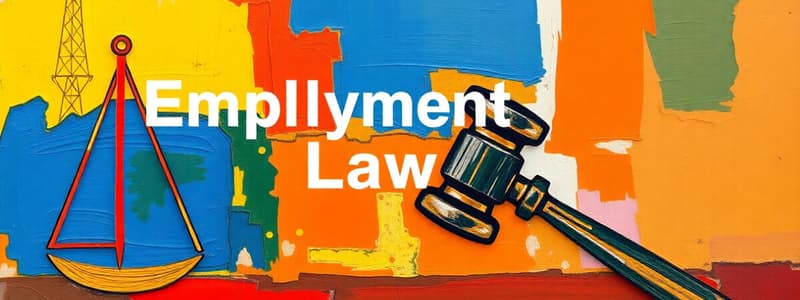 Employment Law Overview - Chapter 2