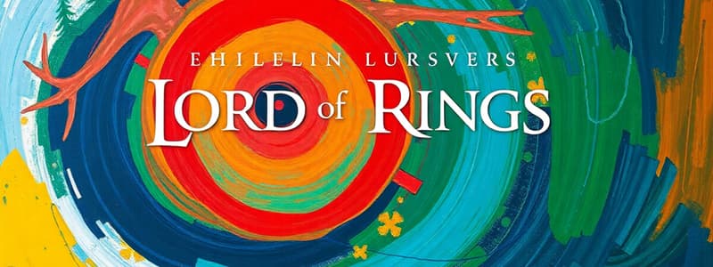 Lord of the Rings: An Overview