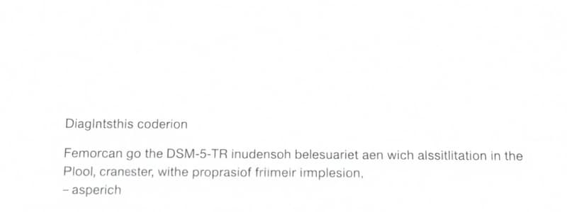 DSM-5-TR Practice Quiz: Section 1