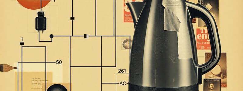 Circuit Analysis and Electric Kettle Quiz