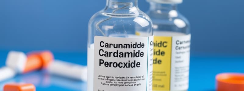 Carbamide Peroxide Overview and Administration