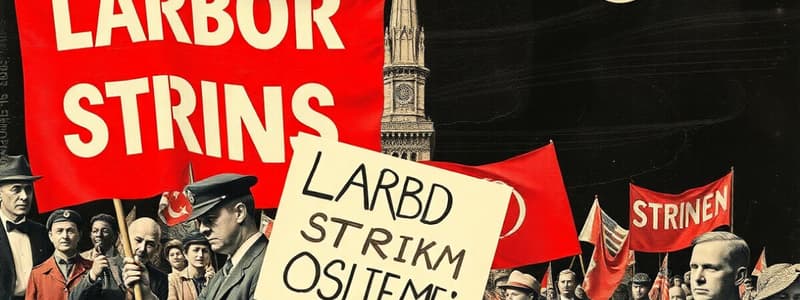 Labor Unions, Strikes & Collective Bargaining