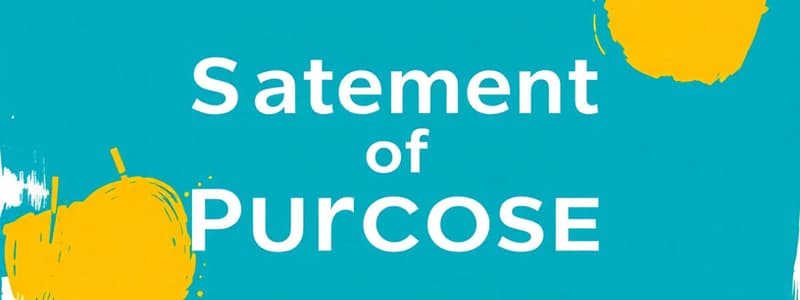 Statement of Purpose: Essential Insights