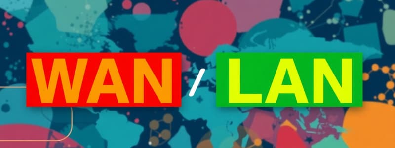 WANs vs LANs: Leased Lines