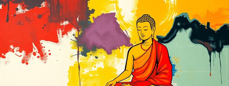 Buddhism: Early History and Core Teachings