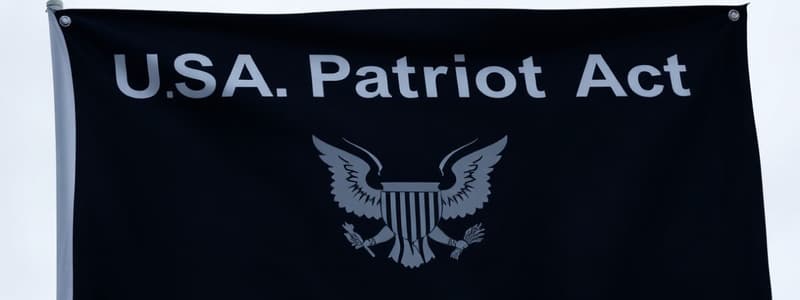 The USA Patriot Act Quiz