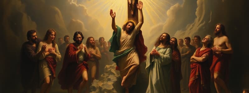 The Resurrection and Ascension Quiz