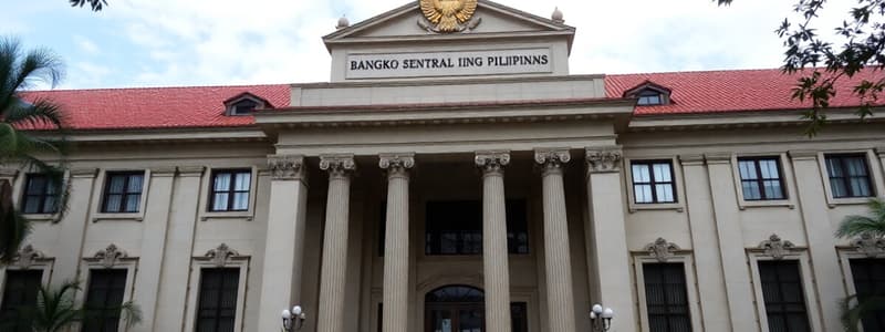 Bangko Sentral ng Pilipinas Overview