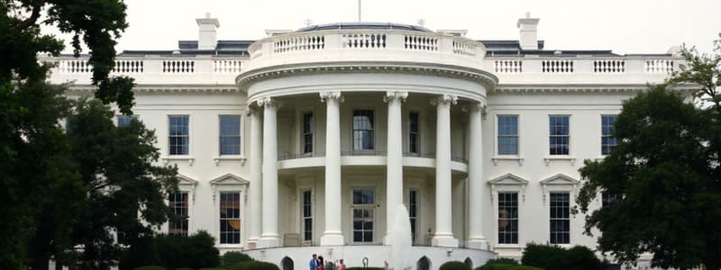 The White House: History and Facts