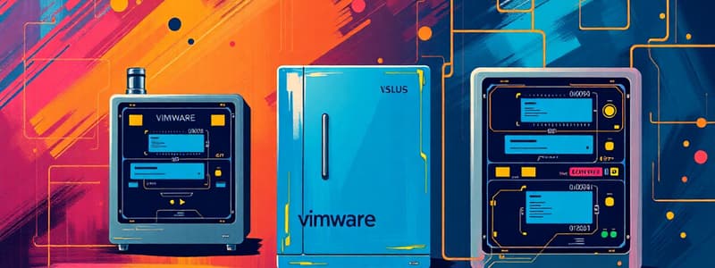 Overview of VMware Virtual Machines