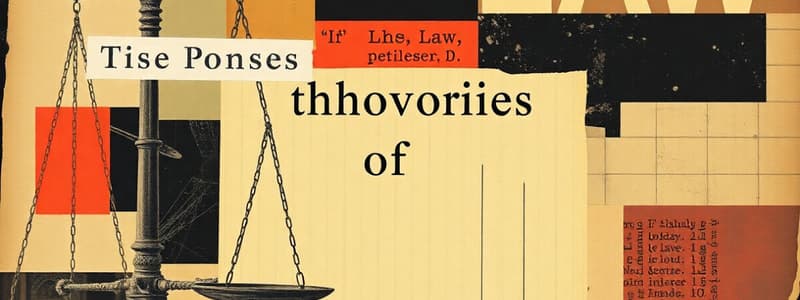Understanding the Definition and Theories of Law
