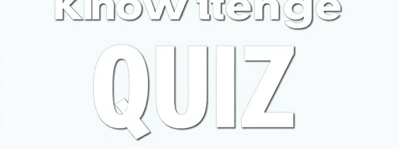 General Knowledge Quiz: 50 Items