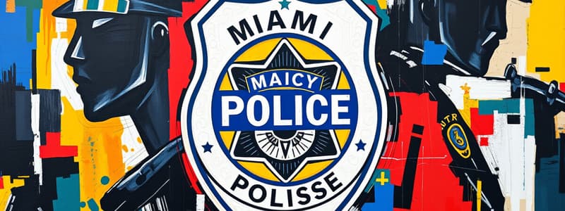 Miami Police Department Overview