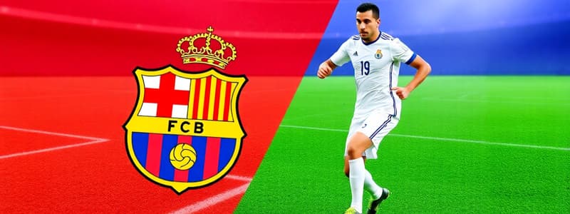 Real Madrid vs Barcelona: A Football Rivalry