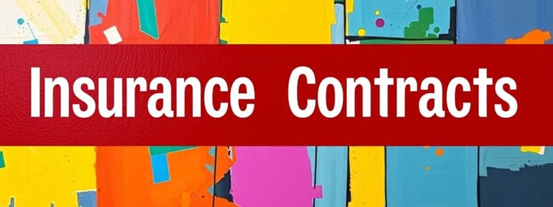 Insurance Contract Fundamentals