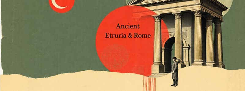 Ancient Etruria & Rome Study Guide