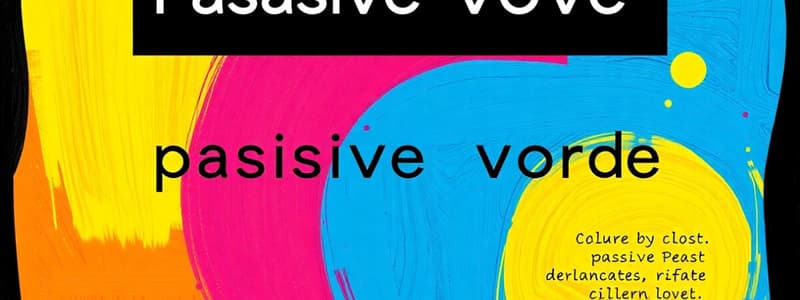 Active and Passive Voice: Simple Present & Continuous