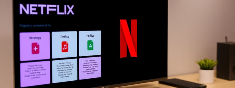 OIM Quiz 2: Netflix Strategy Insights