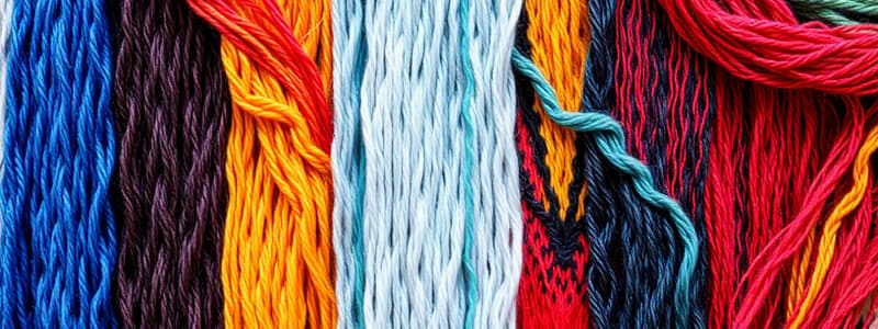 Textiles and Fibers: Yarns, Labels & Garments