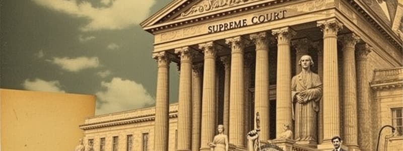 Supreme Court and Federal Court System Quiz