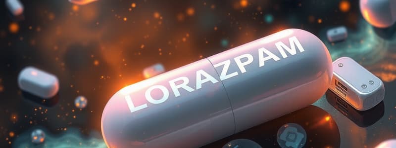 Lorazepam (Ativan) Flashcards