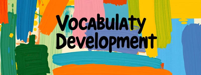 Vocabulary Development Strategies