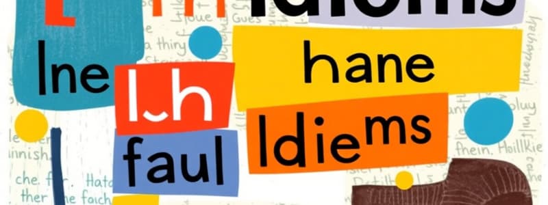 Understanding Common Idioms