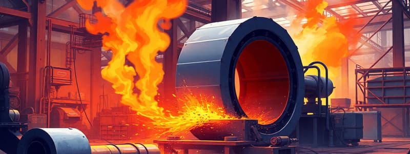 Steel Manufacturing Process Quiz