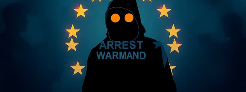 European Arrest Warrant Overview