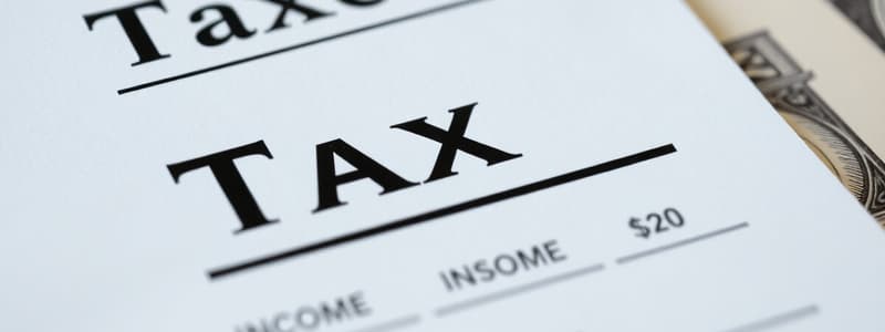 Income and Wages Tax Overview