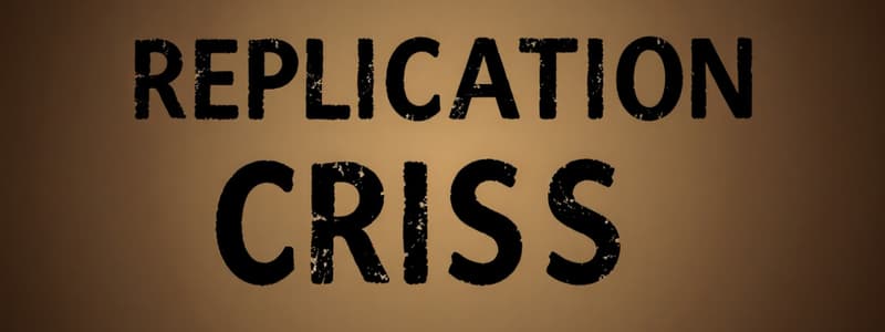 Replication Crisis in Psychology