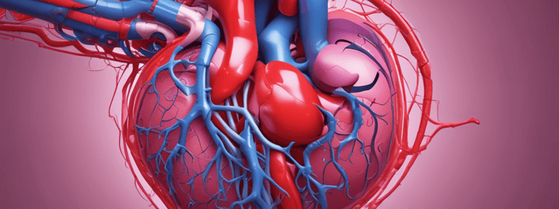 Cardiovascular System: Problems and Pathophysiology